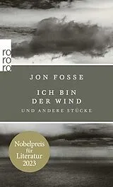 Kartonierter Einband Ich bin der Wind von Jon Fosse