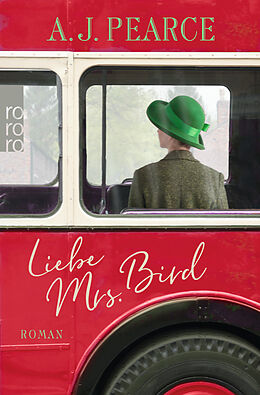 Kartonierter Einband Liebe Mrs. Bird von A.J. Pearce