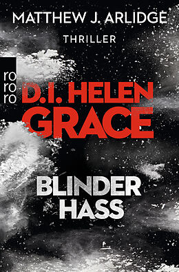 Taschenbuch D.I. Helen Grace: Blinder Hass von Matthew J. Arlidge