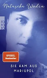 Kartonierter Einband Sie kam aus Mariupol von Natascha Wodin
