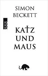Fester Einband Katz und Maus von Simon Beckett