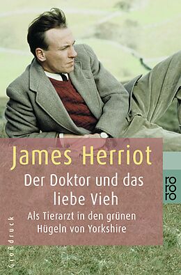 Kartonierter Einband Der Doktor und das liebe Vieh von James Herriot