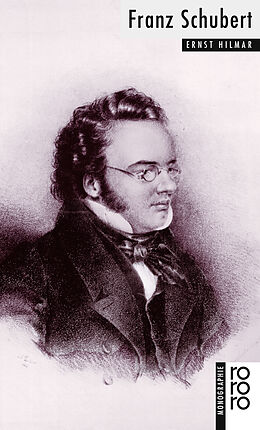 Kartonierter Einband (Kt) Franz Schubert von Ernst Hilmar