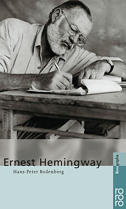 Kartonierter Einband Ernest Hemingway von Hans-Peter Rodenberg