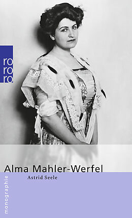 Kartonierter Einband Alma Mahler-Werfel von Astrid Seele