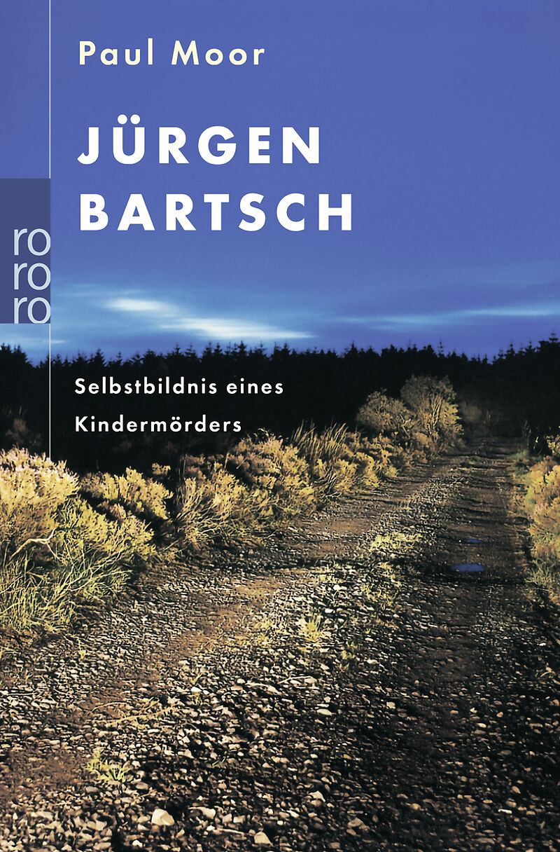 Jürgen Bartsch: Selbstbildnis eines Kindermörders