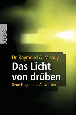 Kartonierter Einband Das Licht von drüben von Raymond A. Moody