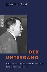Kartonierter Einband Der Untergang von Joachim Fest