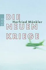Kartonierter Einband Die neuen Kriege von Herfried Münkler