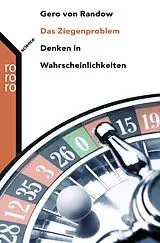 Kartonierter Einband Das Ziegenproblem von Gero von Randow