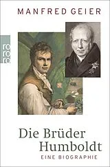 Kartonierter Einband Die Brüder Humboldt von Manfred Geier