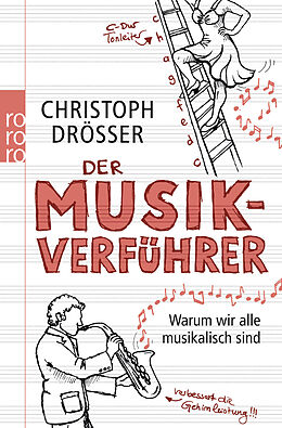 Kartonierter Einband Der Musikverführer von Christoph Drösser