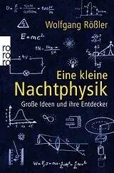 Kartonierter Einband Eine kleine Nachtphysik von Wolfgang Rößler