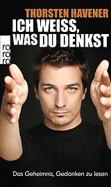 Kartonierter Einband Ich weiß, was du denkst von Thorsten Havener