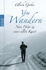 Kartonierter Einband Vom Wandern von Ulrich Grober