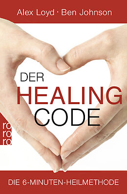 Taschenbuch Der Healing Code von Alex Loyd, Ben Johnson