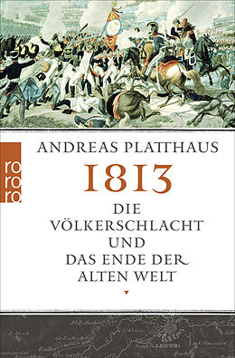 Kartonierter Einband 1813 von Andreas Platthaus