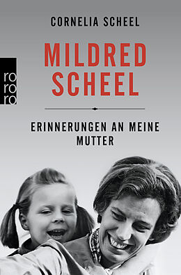 Kartonierter Einband Mildred Scheel von Cornelia Scheel