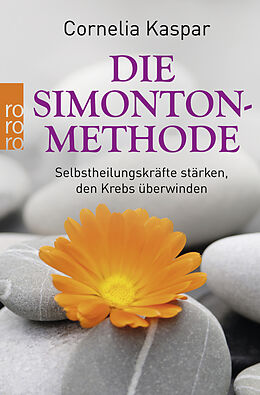 Kartonierter Einband Die Simonton-Methode von Cornelia Kaspar