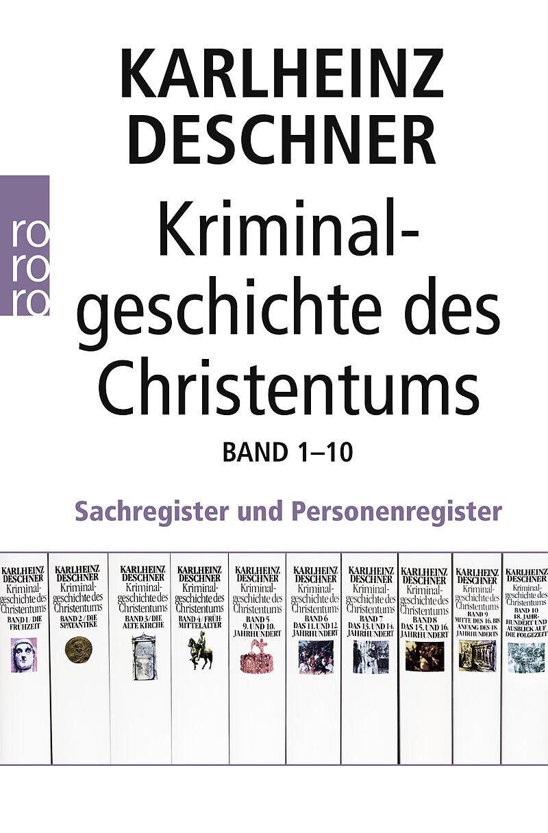 Kriminalgeschichte des Christentums 1-10