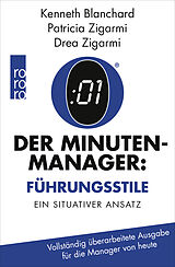 Fester Einband Der Minuten-Manager: Führungsstile von Kenneth Blanchard, Patricia Zigarmi, Drea Zigarmi