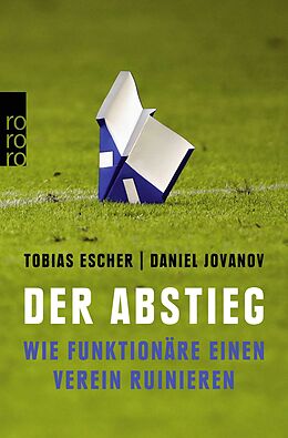 Kartonierter Einband Der Abstieg von Tobias Escher, Daniel Jovanov