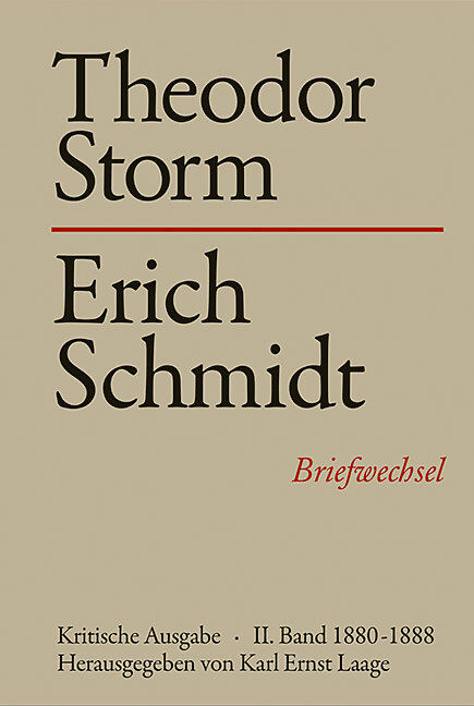 Theodor Storm - Erich Schmidt II. 1880-1888