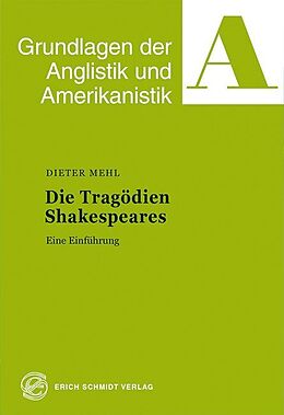 Kartonierter Einband Die Tragödien Shakespeares von Dieter Mehl