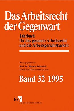 Fester Einband Jahrbuch des Arbeitsrechts / Das Arbeitsrecht der Gegenwart Band 32 - Dokumentation für das Jahr 1994 von 