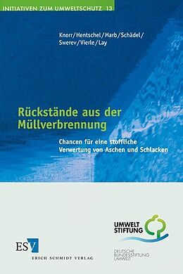 Kartonierter Einband Rückstände aus der Müllverbrennung von Wolfgang Knorr, Bernhard Hentschel, Clemens Marb