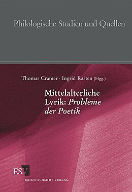 Kartonierter Einband Mittelalterliche Lyrik: Probleme der Poetik von 