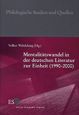 Kartonierter Einband Mentalitätswandel in der deutschen Literatur zur Einheit (1990-2000) von 