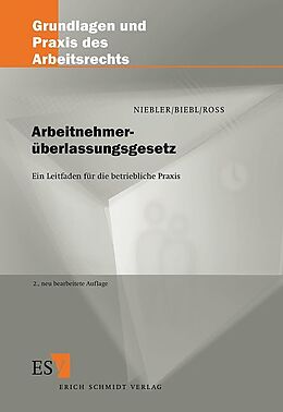Kartonierter Einband Arbeitnehmerüberlassungsgesetz von Michael Niebler, Josef Biebl, Corinna Roß