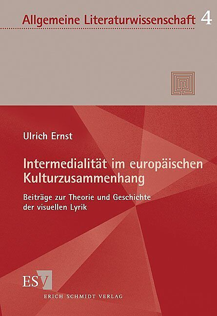 Intermedialität im europäischen Kulturzusammenhang