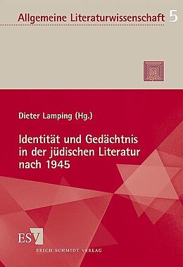 Kartonierter Einband Identität und Gedächtnis in der jüdischen Literatur nach 1945 von Dieter Lamping