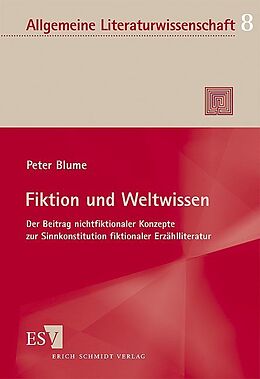 Kartonierter Einband Fiktion und Weltwissen von Peter Blume