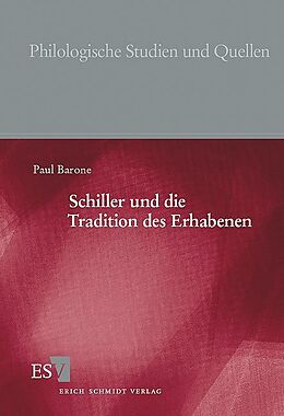 Kartonierter Einband Schiller und die Tradition des Erhabenen von Paul Barone