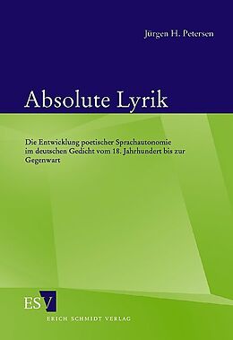 Kartonierter Einband Absolute Lyrik von Jürgen H. Petersen