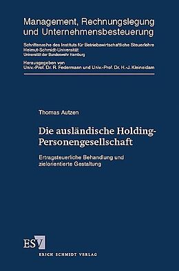 Fester Einband Die ausländische Holding-Personengesellschaft von Thomas Autzen