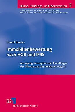 Kartonierter Einband Immobilienbewertung nach HGB und IFRS von Daniel Ranker