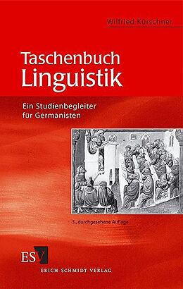 Kartonierter Einband Taschenbuch Linguistik von Wilfried Kürschner