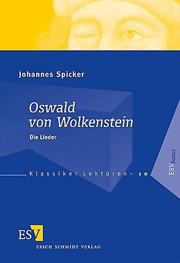 Kartonierter Einband Oswald von Wolkenstein von Johannes Spicker