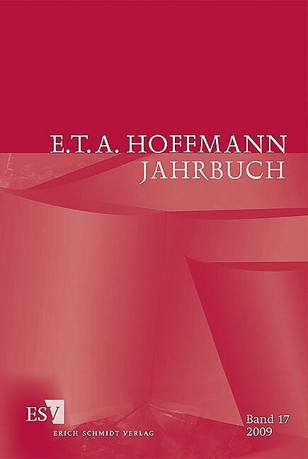 E.T.A. Hoffmann-Jahrbuch 2009