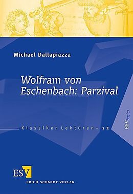 Kartonierter Einband Wolfram von Eschenbach: Parzival von Michael Dallapiazza