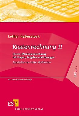 Kartonierter Einband Kostenrechnung / Kostenrechnung II von Lothar Haberstock