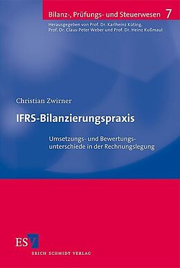 Kartonierter Einband IFRS-Bilanzierungspraxis von Christian Zwirner