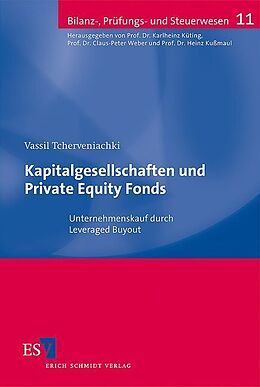 Kartonierter Einband Kapitalgesellschaften und Private Equity Fonds von Vassil Tcherveniachki