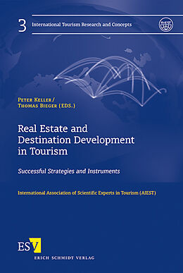 Kartonierter Einband Real Estate and Destination Development in Tourism von 