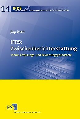 Kartonierter Einband IFRS: Zwischenberichterstattung von Jörg Tesch