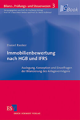 E-Book (pdf) Immobilienbewertung nach HGB und IFRS von Daniel Ranker